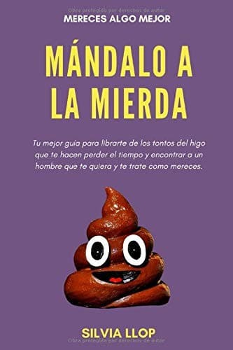 Portada de Mándalo a la Mierda