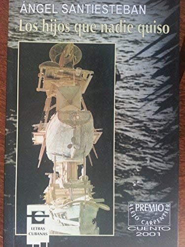 Portada de Los hijos que nadie quiso