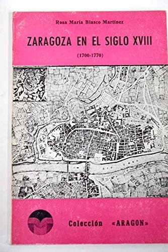 Portada de Zaragoza en el siglo XVIII