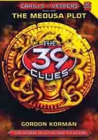 Portada de Medusa Plot (the 39 Clues: Cahills vs. Vespers, Book 1)