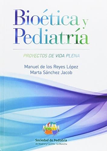 Portada de Bioética y pediatría