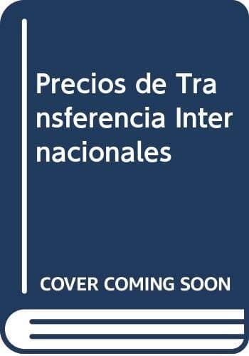 Portada de Precios de transferencia internacionales