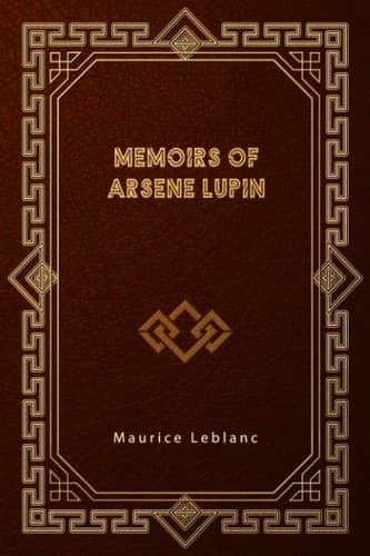 Portada de Memoirs of Arsene Lupin