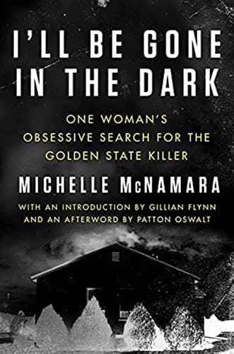 Portada de I'll Be Gone in the Dark