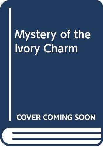 Portada de The mystery of the ivory charm