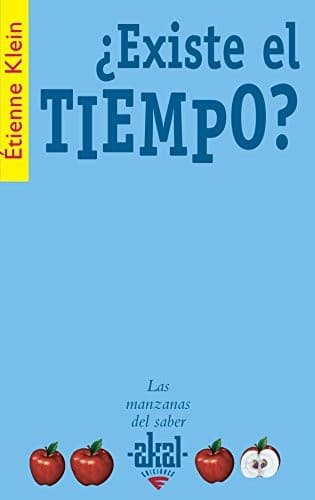 Portada de Existe El Tiempo?/ Does Time Exits? (Las Manzanas Del Saber)