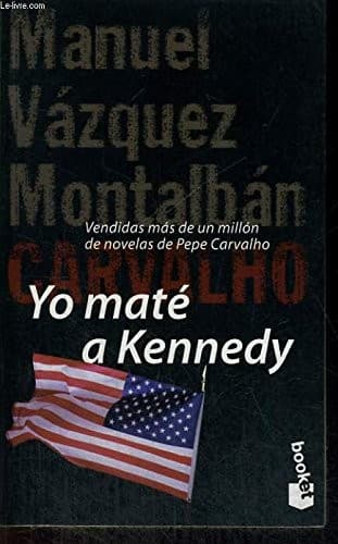 Portada de Yo Mate a Kennedy