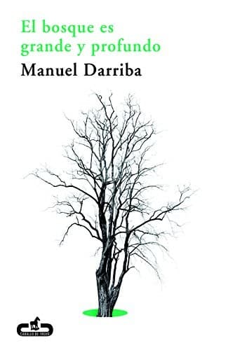 Portada de El bosque es grande y profundo
