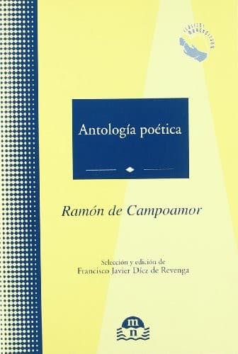 Portada de ANTOLOGIA POETICA De Campoamor ramon