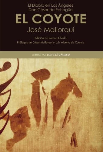 Portada de El Diablo en Los Ángeles. Don César de Echagüe - EL COYOTE