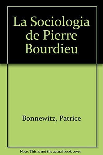 Portada de La Sociologia de Pierre Bourdieu