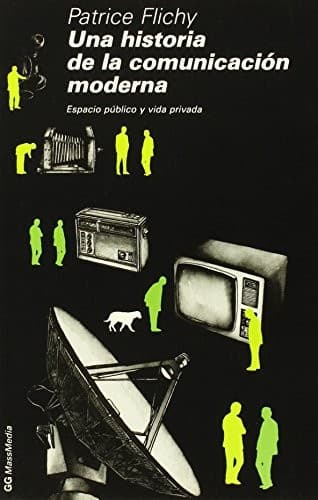 Portada de Una Historia de La Comunicacion Moderna