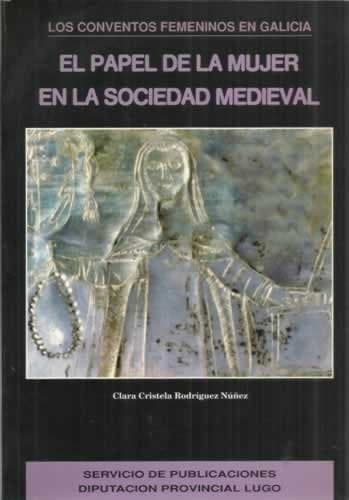 Portada de Los Conventos femeninos en Galicia