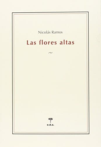 Portada de Las flores altas