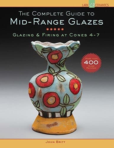 Portada de The complete guide to mid-range glazes