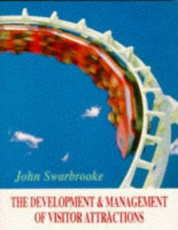 Portada de The development and management of visitor attractions
