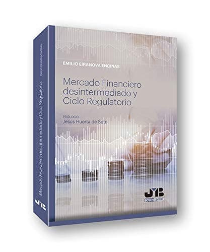 Portada de Mercado Financiero desintermediado y Ciclo Regulatorio