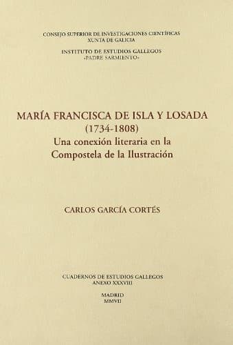 Portada de María Francisca de Isla y Losada : una conexión literaria en la Compostela de la Ilustración