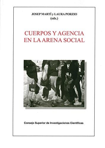 Portada de Cuerpos y agencia en la arena social