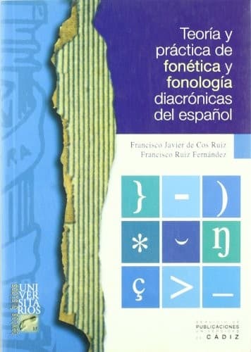 Portada de Teoría y práctica de fonética y fonología diacrónicas del español