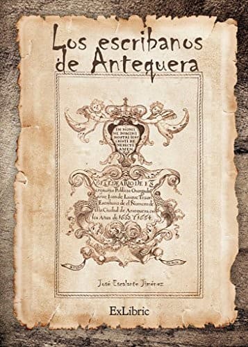 Portada de Los escribanos en antequera