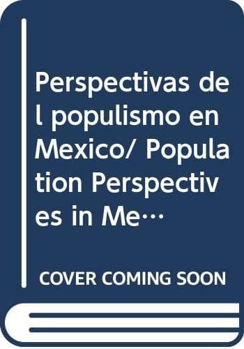 Portada de Perspectivas del populismo en México