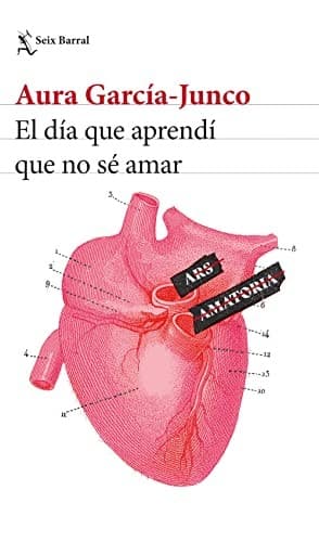 Portada de El día que aprendí que no sé amar