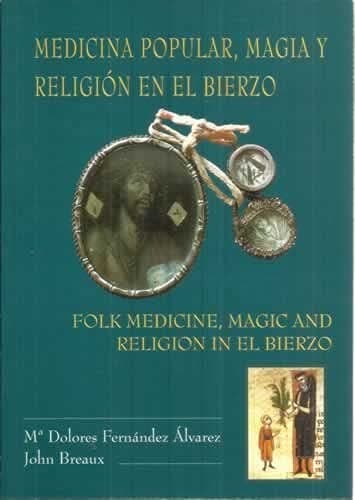 Portada de Medicina popular, magia y religión en El Bierzo =