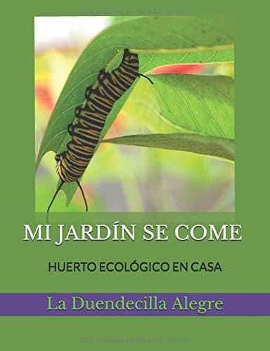 Portada de Mi JardÍn Se Come