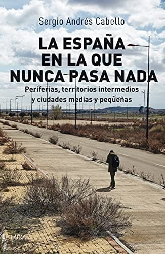 Portada de La España en la que nunca pasa nada