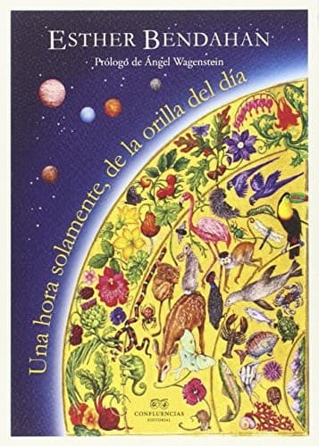 Portada de UNA HORA SOLAMENTE, DE LA ORILLA DEL DÍA