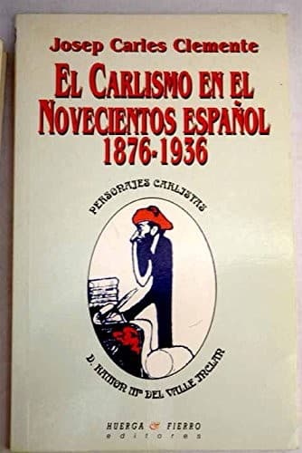 Portada de El carlismo en el novecientos español
