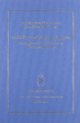 Portada de La biblioteca de Antonio Agustín