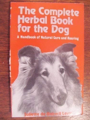 Portada de The complete herbal book for the dog