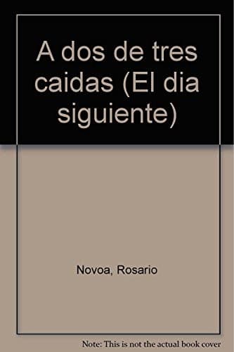 Portada de A dos de tres caídas