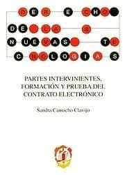 Portada de Partes intervinientes, formación y prueba del contrato electrónico