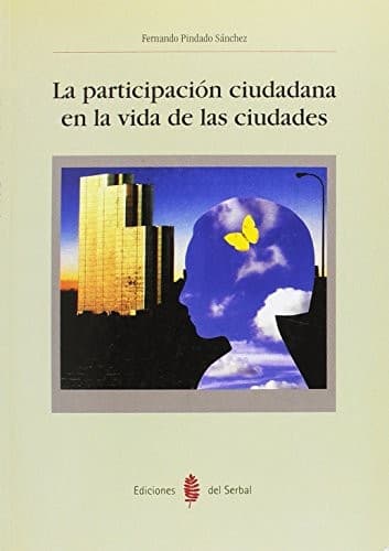 Portada de La participación ciudadana en la vida de las ciudades