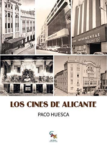 Portada de Los cines de Alicante