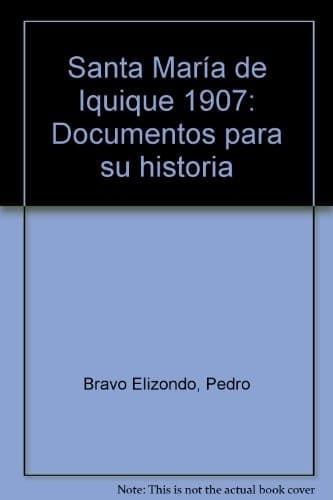 Portada de Santa María de Iquique 1907