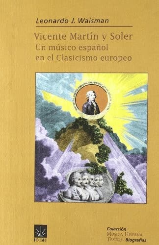 Portada de Vicente Martín y Soler. Un músico español en el clasicismo europeo