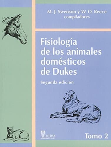 Portada de Fisiologia De Los Animales Domesticos De Dukes / Dukes' Phisiology of Domestic Animals