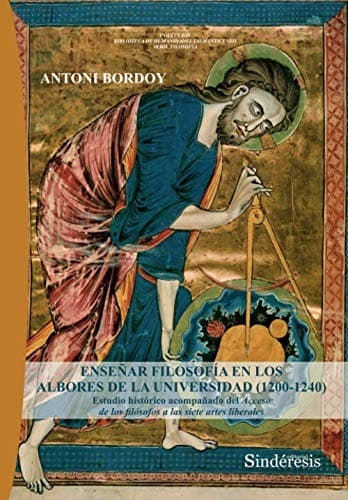 Portada de ENSEÑAR FILOSOFÍA EN LOS ALBORES DE LA UNIVERSIDAD