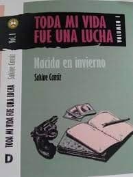 Portada de Toda mi vida fue una lucha