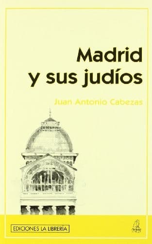 Portada de Madrid y sus judíos