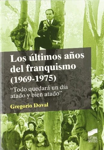 Portada de Los últimos años del franquismo