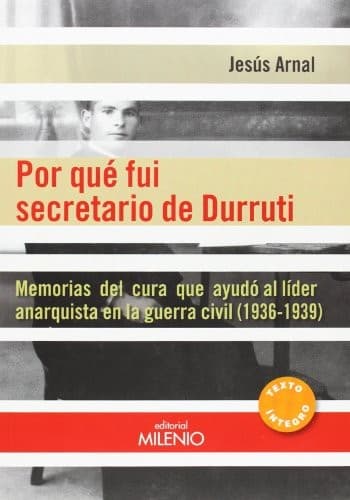 Portada de Por qué fui secretario de Durruti