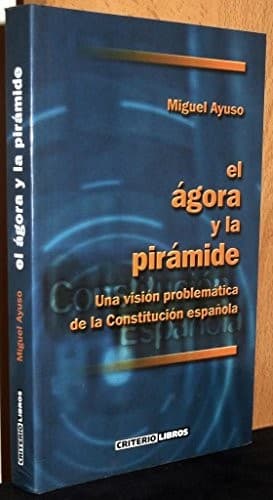 Portada de El ágora y la pirámide