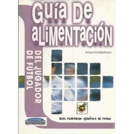 Portada de Guia de Alimentacion del Jugador de Futbol
