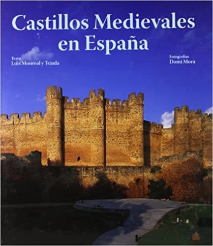 Portada de Castillos medievales en España