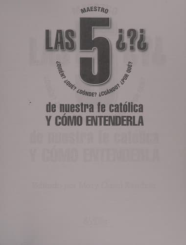 Portada de Las cinco preguntas de nuestra fe católica